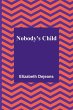 Nobody's Child - Bild 1