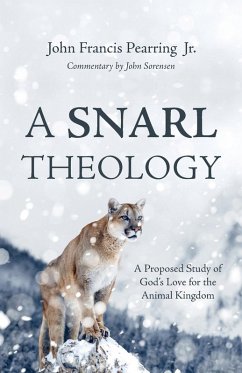 A Snarl Theology - Pearring, John Francis Jr.; Sorensen, John