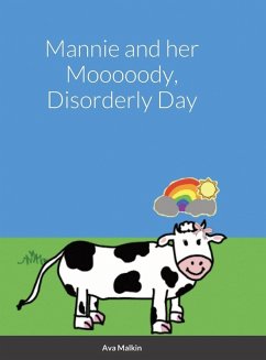 Mannie and her Mooooody, Disorderly Day - Malkin, Ava Mannie and her Mooooody, Disorderly Day - Malkin, Ava