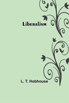 Liberalism - T. Hobhouse, L.