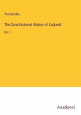 The Constitutional History of England