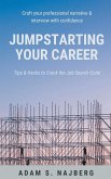 Jumpstarting Your Career