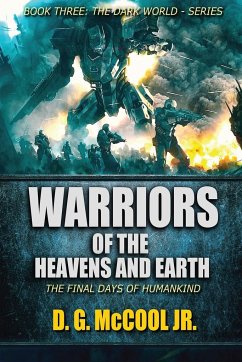 Warriors of the Heavens and Earth - McCool, D. G.