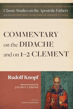 Commentary on the Didache and on 1-2 Clement - Knopf, Rudolf