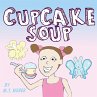 Cupcake Soup - Bild 1