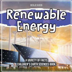 Renewable Energy 5th Grade Children's Earth Sciences Book - Brown, William