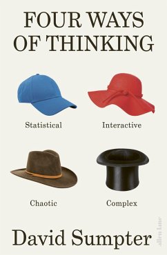 Four Ways of Thinking - Sumpter, David
