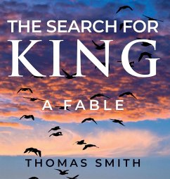 The Search for King - Smith, Thomas