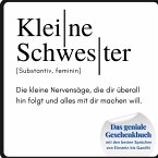 Kleine Schwester