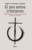 Zen Entre Cristianos, El