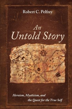 An Untold Story - Pelfrey, Robert C.