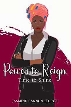 Power to Reign - Cannon-Ikurusi, Jasmine