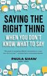 Saying The Right Thing When You Don't... - Bild 1