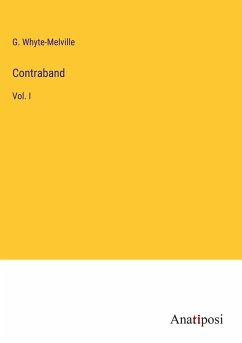 Contraband - Whyte-Melville, G.