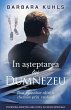 ÎN A¿TEPTAREA lui DUMNEZEU - Bild 1