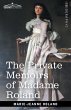 The Private Memoirs of Madame Roland - Bild 1