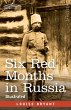 Six Red Months in Russia - Bild 1