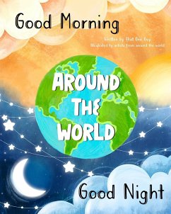 Good Morning & Good Night Around the World - That One Guy