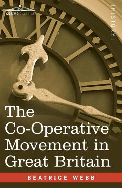 The Co-Operative Movement in Great Britain - Webb, Beatrice