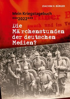 MEIN KRIEGSTAGEBUCH ***2022***