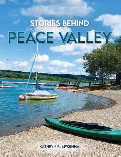 Stories Behind Peace Valley - McKenna, Kathryn