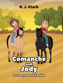 Comanche and Jody - Clark, K. J.