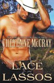Lace and Lassos Lace and Lassos