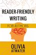 Reader-Friendly Writing for Authors - Bild 1