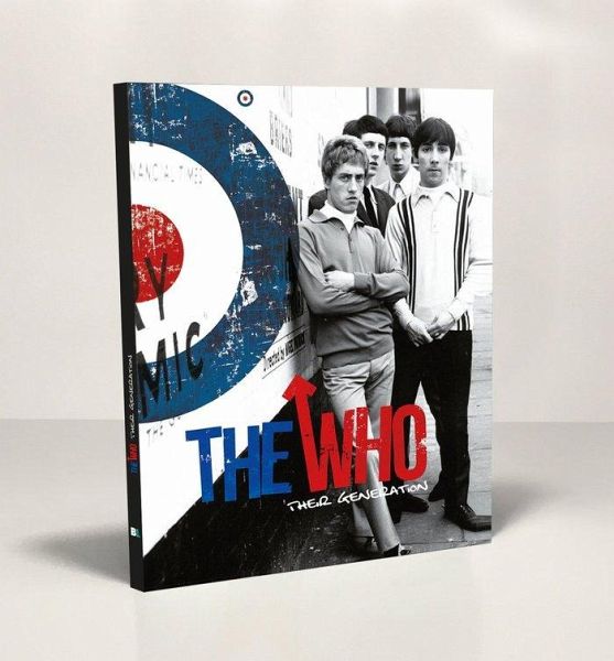 The Who : their generation The Who : their generation