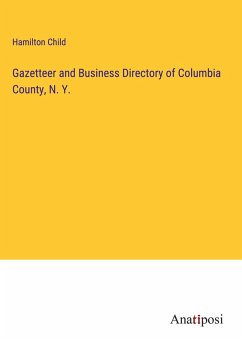 Cover Gazetteer and Business Directory of Columbia County, N. Y.