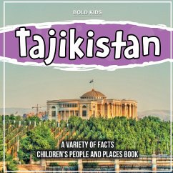 Tajikistan A Variety Of Facts 2nd Grade Children's Book - Brown, William