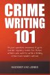 Crime Writing 101 - All Your Questions... - Bild 1