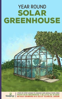 Year Round Solar Greenhouse - Press, Small Footprint