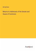 Returns to Addresses of the Senate and House of Commons