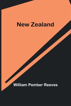 New Zealand - Pember Reeves, William