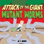 Attack of the Giant Mutant Worms