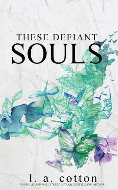 These Defiant Souls - Cotton, L A