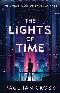The Lights of Time - Cross, Paul Ian