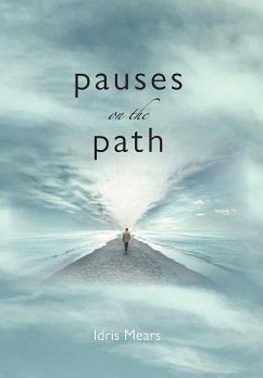 Pauses on the Path - Mears, Idris
