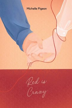 Red is Crazy - Pigeon, Michelle