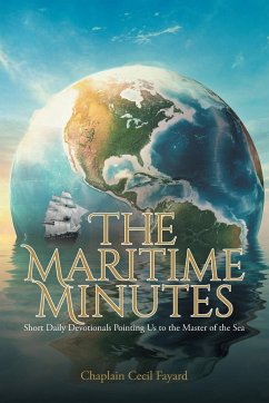 The Maritime Minutes - Fayard, Chaplain Cecil