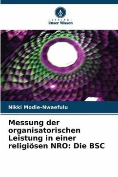 Messung der organisatorischen Leistung in einer religiösen NRO: Die BSC - Modie-Nwaefulu, Nikki