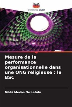 Mesure de la performance organisationnelle dans une ONG religieuse : le BSC - Modie-Nwaefulu, Nikki