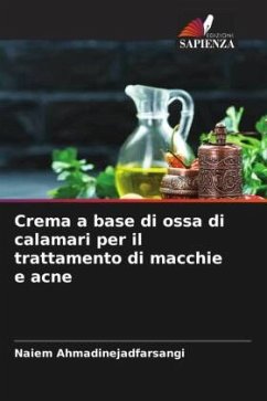 Crema a base di ossa di calamari per il trattamento di macchie e acne - Ahmadinejadfarsangi, Naiem