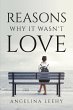 Reasons Why It Wasn't Love - Bild 1