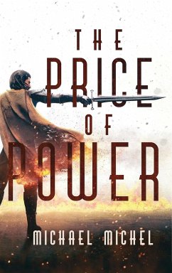 The Price of Power - Michel, Michael A