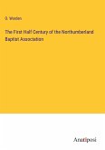 The First Half Century of the Northumberland Baptist Association