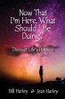 Now That I'm Here, What Should I Be... - Bild 1