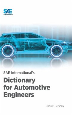 SAE International's Dictionary for Automotive Engineers - Kershaw, John F