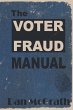 The Voter Fraud Manual - Bild 1